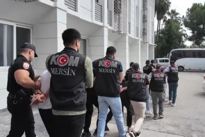 Mersin’de suç örgütüne yönelik operasyonda 16 tutuklama
