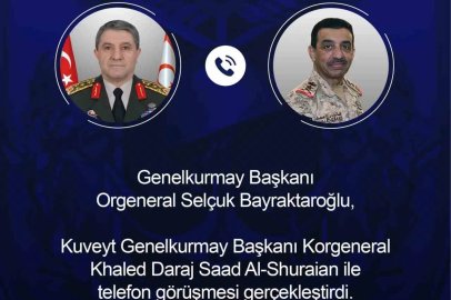 Genelkurmay Başkanı Bayraktaroğlu, Kuveyt Genelkurmay Başkanı Al-Shuraian ile telefonda görüştü
