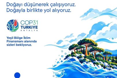 Türkiye İş Bankası COP31’de "İklim Destekçisi" olarak yerini alıyor
