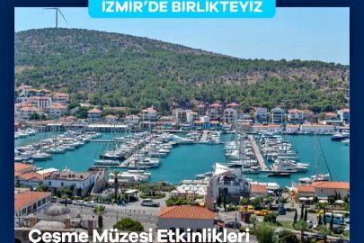 Çeşme, Türkiye Kültür Yolu Festivali ile 9 gün boyunca sanat ve kültürle buluşacak
