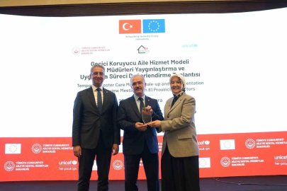 Geçici Koruyucu Aile Hizmet Modeli’nde başarı ödülü
